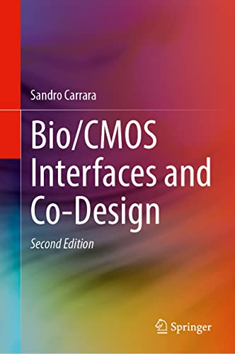 BioCMOS Interfaces and Co-Design, Second Edition