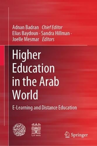 Higher Education in the Arab World E-Learning and Distance Education