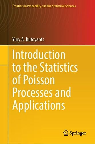 Introduction to the Statistics of Poisson Processes and Applications