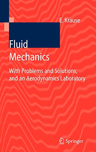 Fluid Mechanics With Problems and Solutions, and an Aerodynamics Laboratory 