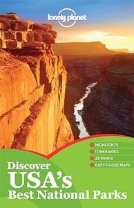 Lonely Planet Discover USA’s Best National Parks