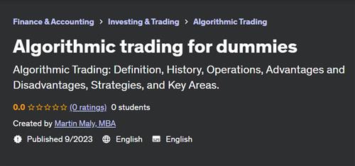 Algorithmic trading for dummies