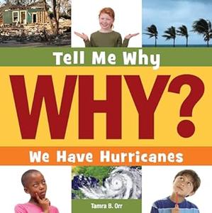 We Have Hurricanes (Tell Me Why Library)