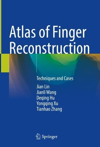 Atlas of Finger Reconstruction Techniques and Cases 
