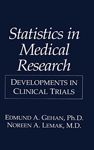 Statistics in Medical Research Developments in Clinical Trials