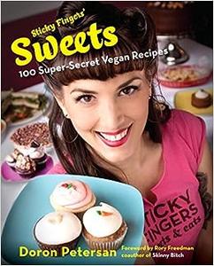 Sticky Fingers’ Sweets 100 Super-Secret Vegan Recipes
