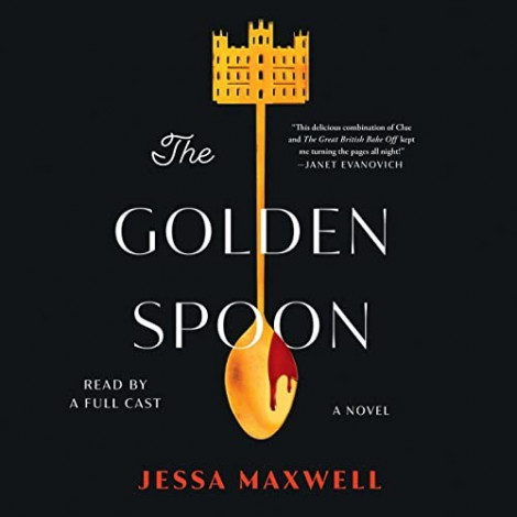Jessa Maxwell - The Golden Spoon - [AUDIOBOOK]