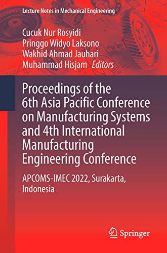 Proceedings of the 6th Asia Pacific Conference on Manufacturing Systems