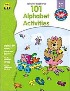 101 Alphabet Activities (A Year of Fun Series)