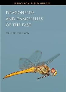 Dragonflies and Damselflies of the East 
