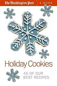 Holiday Cookies 45 of our Best Recipes