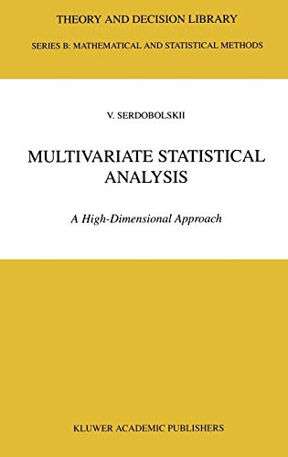 Multivariate Statistical Analysis A High–Dimensional Approach