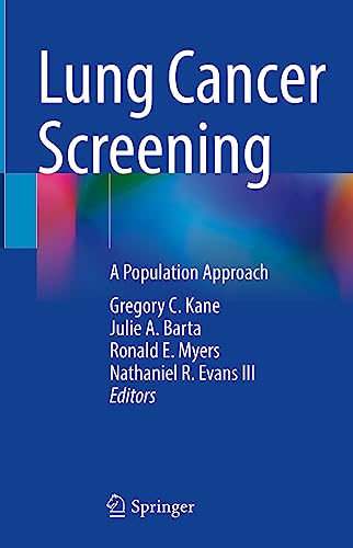 Lung Cancer Screening A Population Approach