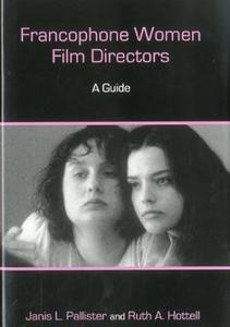Francophone Women Film Directors A Guide