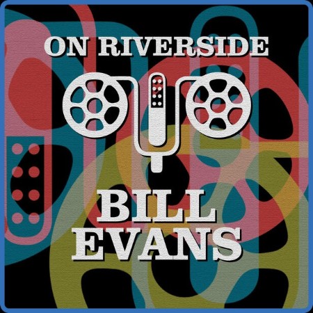 VA - On Riverside: Bill Evans 2023