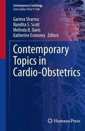 Contemporary Topics in Cardio–Obstetrics