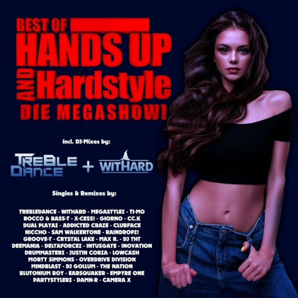 Best Of Hands Up & Hardstyle (Die Megashow) (2023)