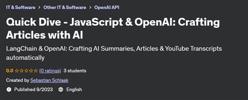 Quick Dive – JavaScript & OpenAI – Crafting Articles with AI