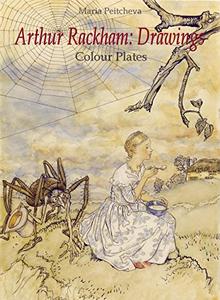 Arthur Rackham Drawings Colour Plates