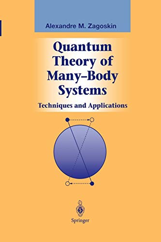 Quantum Theory of Many–Body Systems Techniques and Applications