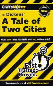 CliffsNotes on Dickens’ A Tale of Two Cities