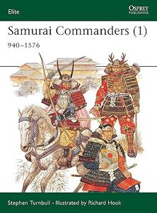 Samurai Commanders (1) 940–1576
