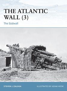 The Atlantic Wall (3) The Sudwall