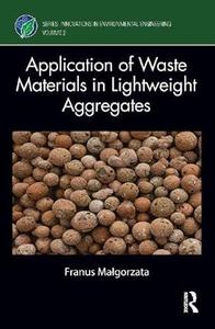 Application of Waste Materials in Lightweight Aggregates