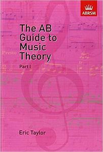 The AB Guide to Music Theory, Part 1