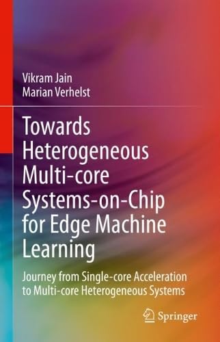 Towards Heterogeneous Multi-core Systems-on-Chip for Edge Machine Learning