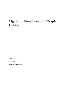 Algebraic Structures and Graph Theory