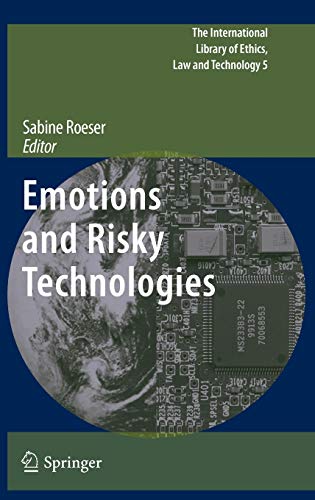 Emotions and Risky Technologies 