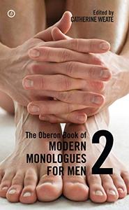 The Oberon Book of Modern Monologues for Men Volume Two