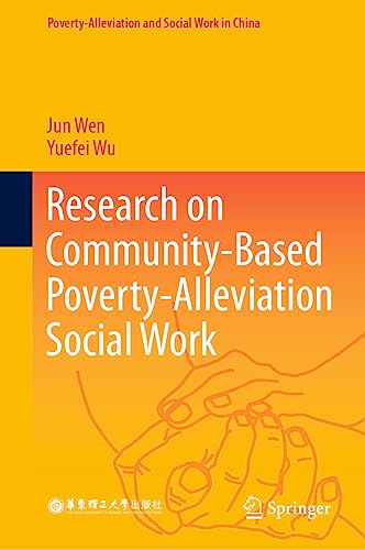 Research on Community–Centered Poverty–Alleviation Social Work