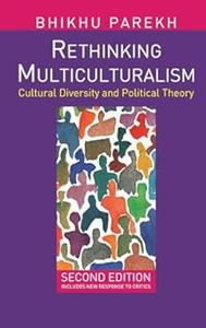 Rethinking Multiculturalism Cultural Diversity and Political Theory