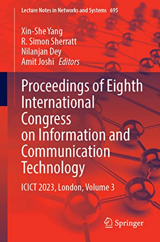 Proceedings of Eighth International Congress on Information and Communication Technology ICICT 2023, London, Volume 3