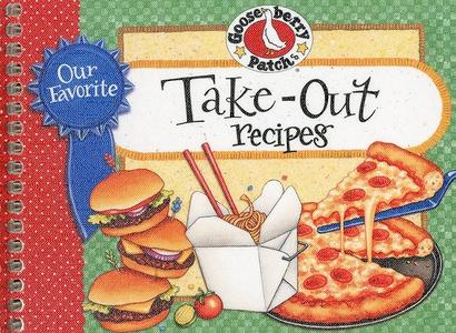 Our Favorite Take-Out Recipes Cookbook