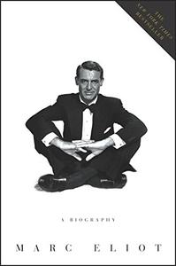 Cary Grant A Biography