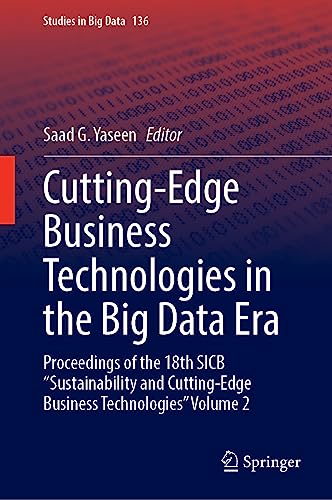 Cutting–Edge Business Technologies in the Big Data Era