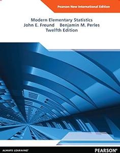 Modern Elementary Statistics Pearson New International Edition