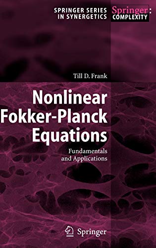 Nonlinear Fokker–Planck Equations Fundamentals and Applications 