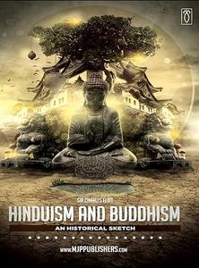 Hinduism and Buddhism an Historical Sketch Volume I