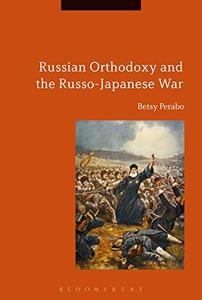 Russian Orthodoxy and the Russo–Japanese War