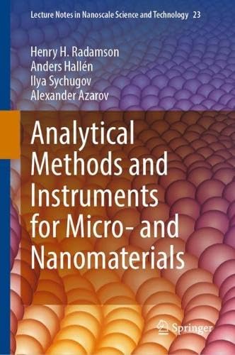 Analytical Methods and Instruments for Micro– and Nanomaterials