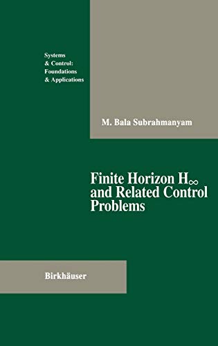 Finite Horizon H∞ and Related Control Problems