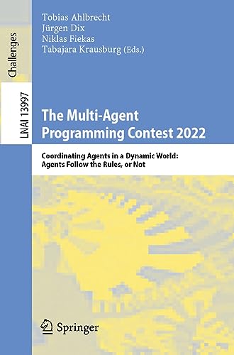 The Multi–Agent Programming Contest 2022