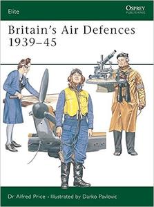 Britain’s Air Defences 1939-45