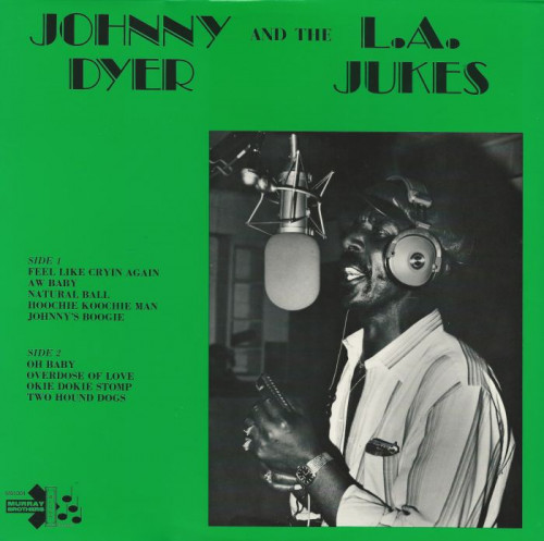 Johnny Dyer - Johnny Dyer and The L.A. Jukes [Vinyl-Rip] (1983) [lossless]