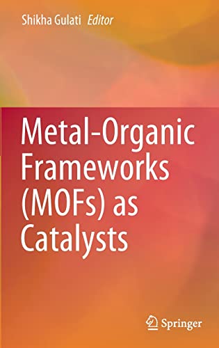 Metal–Organic Frameworks (MOFs) as Catalysts 