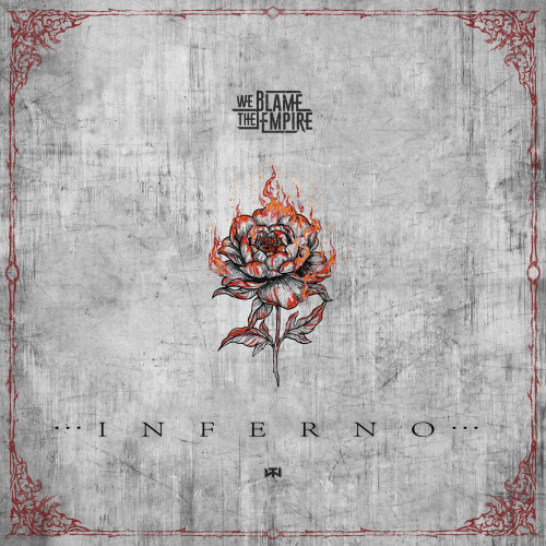 We Blame The Empire - Inferno (2023)